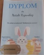 Natalia Krzewska z grupy IV "Stokrotki" - wyróżnienie w konkursie miejskim "Wielkanocna ozdoba"